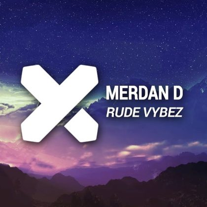 Merdan D – Rude Vybez