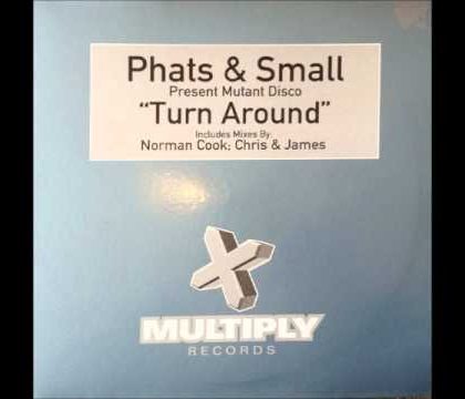 House Phats & Small – Turn Around (Original Mix) (HQ)