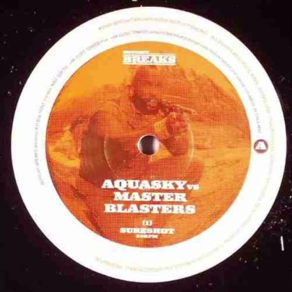 *2000* Aquasky vs Masterblaster – Sureshot [Botchit Breaks 001] Temazo Retro Breakbeat