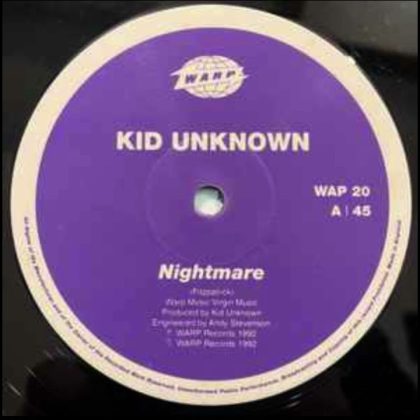 *1992* Kid Unknown – Nightmare [ TEMAZO RETRO BREAKBEAT ]