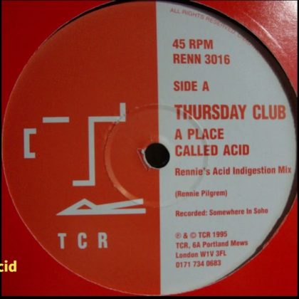 *1995 * Rennie Pilgrem – A Place Called Acid [ TEMAZO RETRO BREAKBEAT ]
